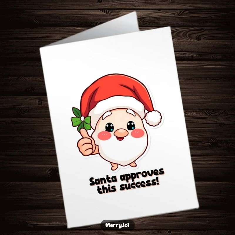 Funny free printable congrats card showing a jolly Santa hat character giving an enthusiastic thumbs up, celebrating achievement.