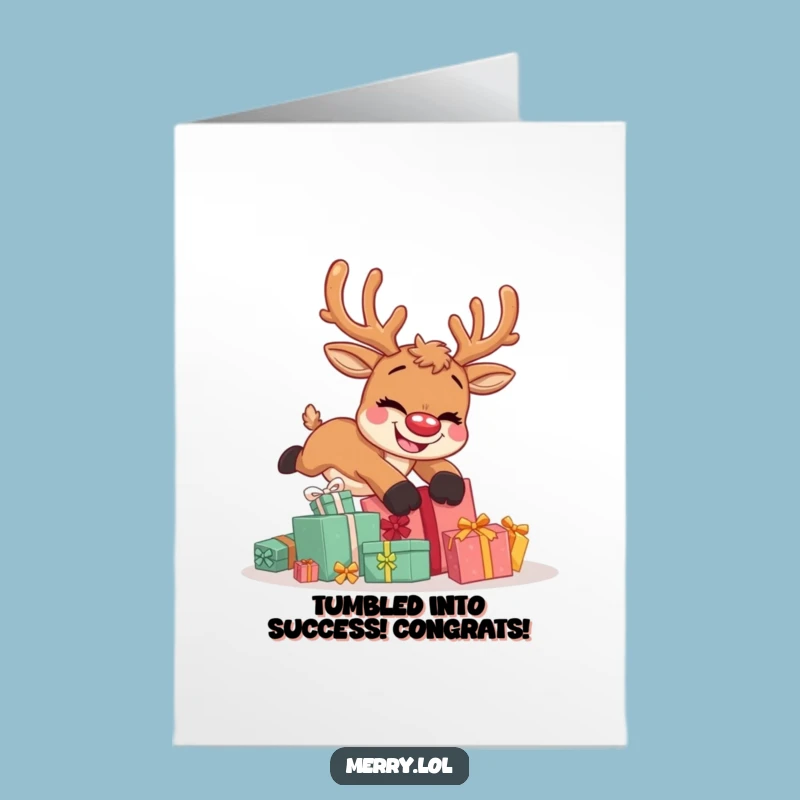 Free Printable Congrats Card: Funny Reindeer Mishap, Goofy Grin Downloadable Gift!