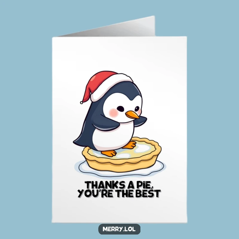 Free Printable Thank You Card: Penguin Skates Pie for Your Kindness!